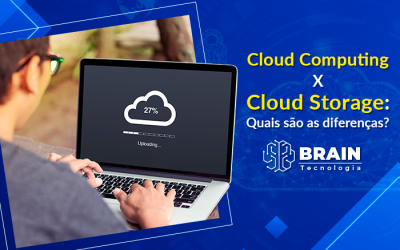 Cloud Computing X Cloud Storage: quais são as diferenças?