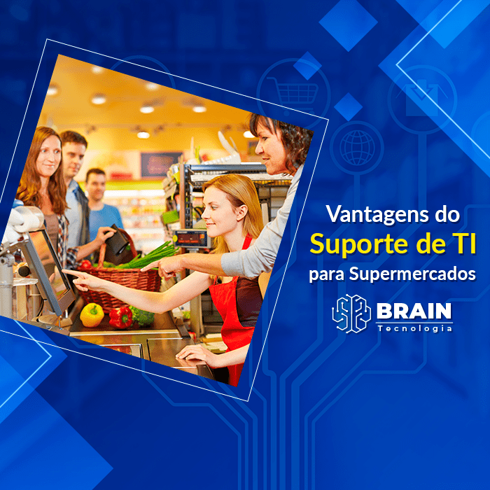 Imagem destaque para Vantagens do suporte de TI para supermercados