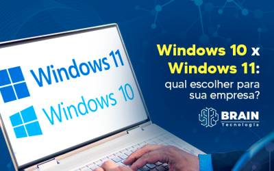 Windows 10 x Windows 11: qual escolher para sua empresa?