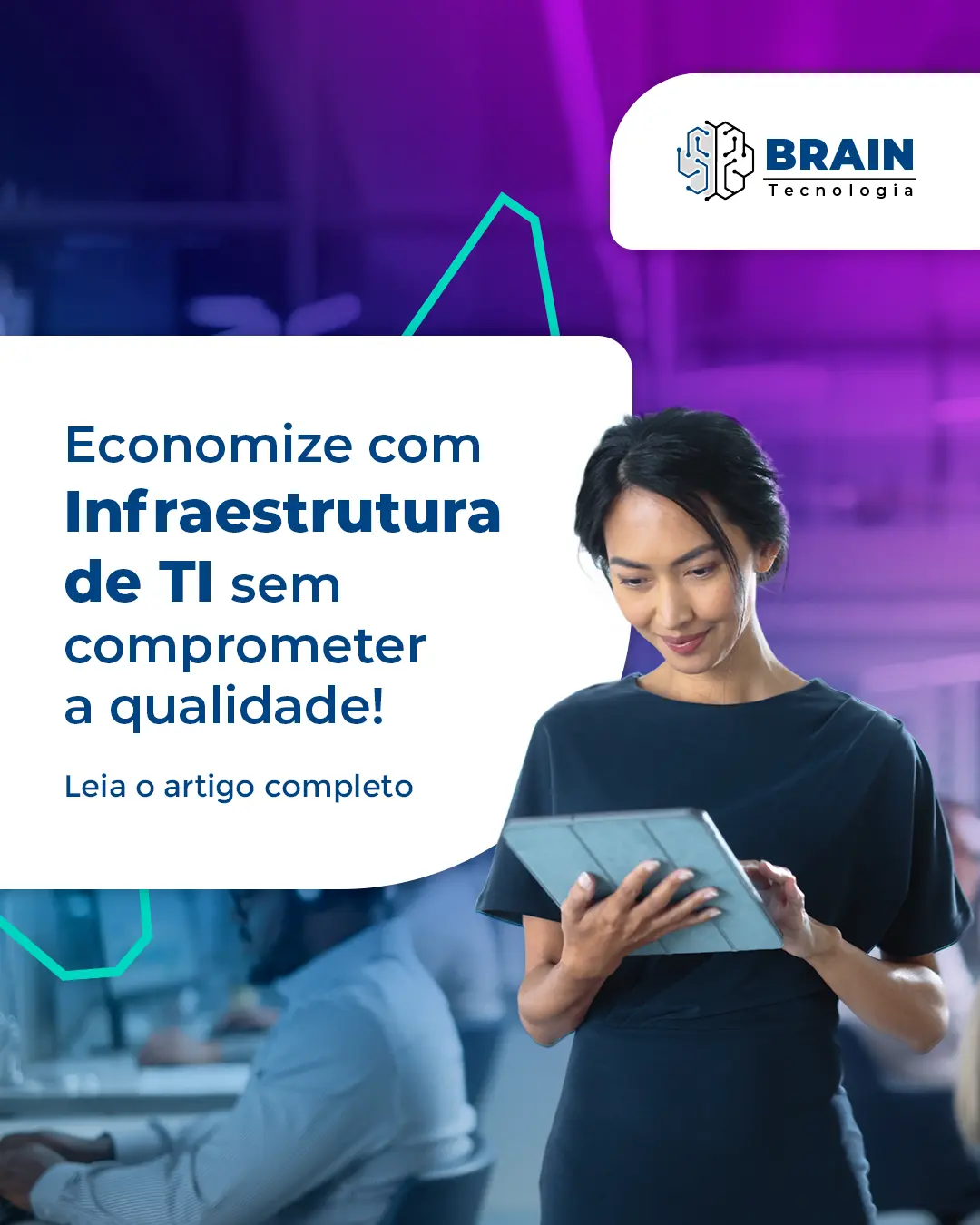 Imagem destaque para Como economizar com infraestrutura de TI sem comprometer a qualidade?