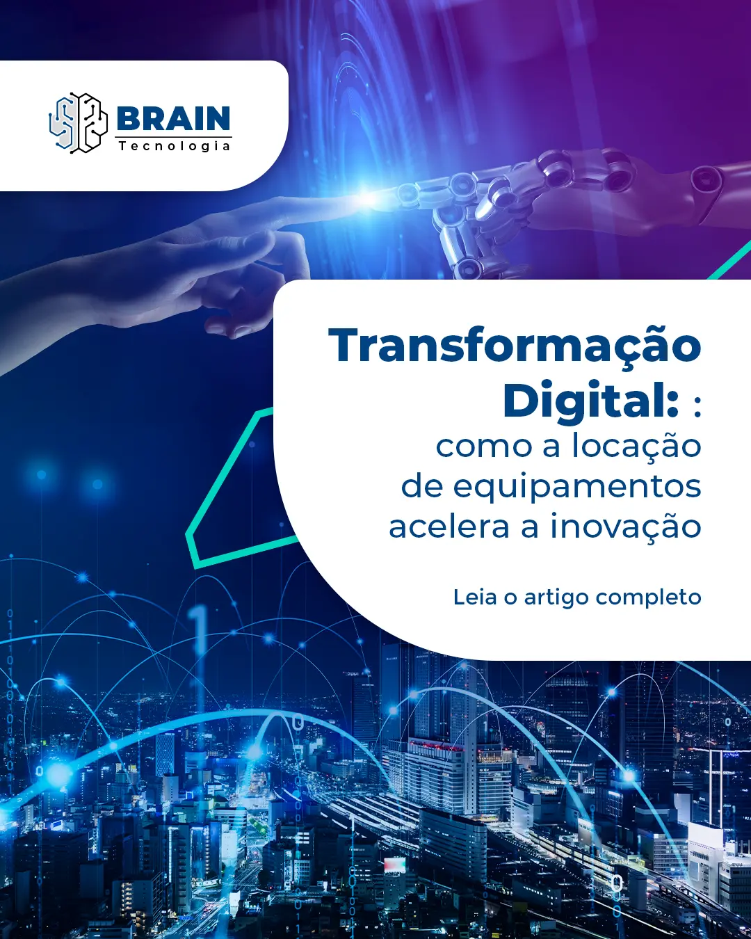 Imagem destaque para Transformação Digital: Como a Locação de Equipamentos Acelera a Inovação